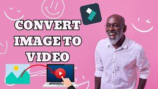 How to Convert Image to Video in Filmora Mobile
