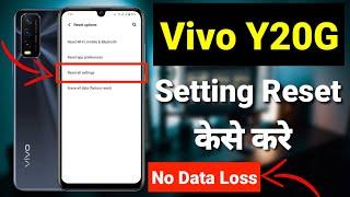 How To Reset Setting On Vivo Y20G | Vivo Y20g Setting Ko Reset kaise kare | Reset | Mahesh Jat