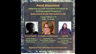 [Panel 2] Reflecting on Crisis Narratives in Forests: Anthropological Perspectives