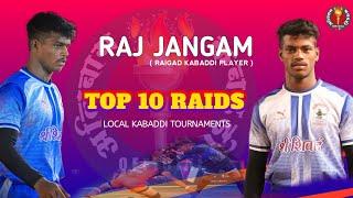 Raj Jangam Top 10 Raids | Local Kabaddi Tournaments | Alibag Kabaddi| Raigad Kabaddi