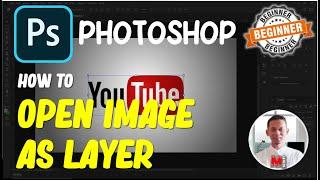 Photoshop How To Open Image As Layer