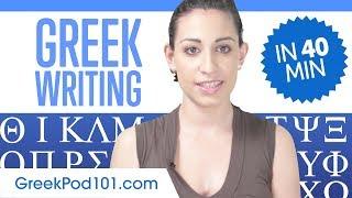 Learn ALL Greek Alphabet in 40 minutes - How to Write and Read Greek