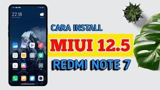 Cara Install Miui 12.5 Beta di Redmi Note 7 | CustomROM Miui EU 12.5 Terbaru