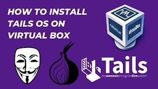 How to install TAILS OS on VirtualBox in Windows