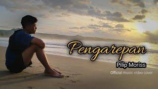 PENGAREPAN - PILIP MORISS ( Official music video cover ) RASANE KANGEN TENAN RASANE