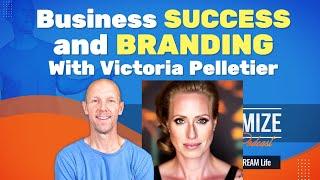 The Turnaround Queen's Secrets: Tips on Leadership, Branding, and Success with Victoria Pelletier