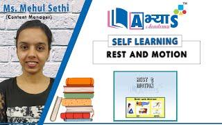 Rest and Motion | ABHYAS Academy | Ms. Mehul Sethi | Physics | Motion | abhyasonline.in