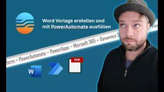 Word Vorlage erstellen und mit PowerAutomate ausfüllen