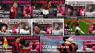 ALL AC MILAN ICONIC MOMENT TRAILERS  || [ FT. V.BASTEN,KAKA,RIJKARD  etc. ] || EFOOTBALL