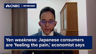 Yen weakness: Japanese consumers are 'feeling the pain,' economist says