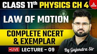 Class 11th Physics | Law of Motion Part 02 Complete NCERT and Exemplar By Gajendra Sir