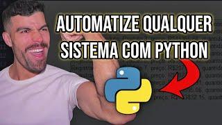 COMO Automatizar QUALQUER Sistema com Python [FÁCIL]