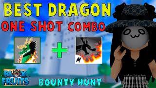 『Best Dragon One Shot Combo』Bounty Hunt l Roblox | Blox fruits update 17 | 25M |  fer999
