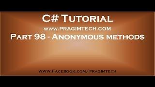 Part 98   Anonymous methods in c#