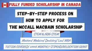 Step By Step Process On How To Apply For The McCall MacBain Scholarship | Fully funded scholarship