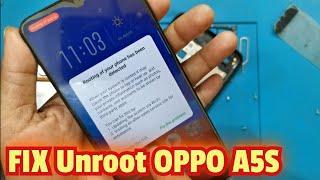 FIX UNROOT OPPO A5S#teksovlog