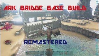 ARK FLOATING BRIDGE BASE BUILD REMASTERED with THE WARRIOR