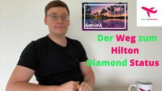 Wie Ihr mit einem kleinen Trick den Hilton Diamond Status erreichen könnt/HolidayDestinations