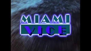 Miami Vice - 4K (1984–1989) NBC - Opening credits