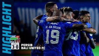 TIGA GOL TANPA BALAS, PERSIB MELAJU KE FINAL  | Match Highlights PERSIB 3-0 Bali United