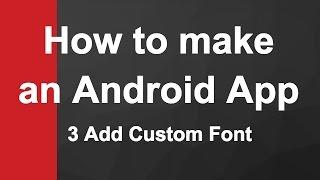 3 Android Custom Font Example |