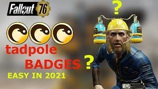 Fallout 76 How to do the tadpole badges in 2021 (NEW)