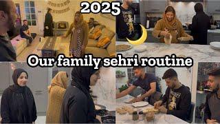 OUR FAMILY SEHRI ROUTINE 2025 || RAMADAN AUR SUHOOR KI RONAK 