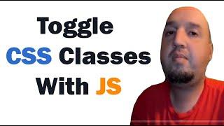 How to Toggle CSS Classes With JavaScript