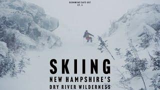 Backcountry Skiing The Dry River Wilderness