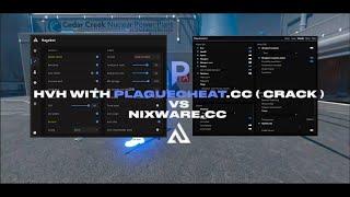 #CS2 ||  PLAGUECHEAT.CC ( CRACK ) VS NIXWARE.CC  ( FREE CFG )