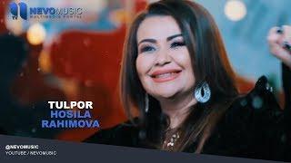 Hosila Rahimova - Tulpor | Хосила Рахимова - Тулпор