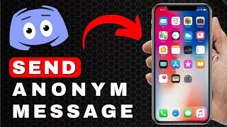 How to Send Anonymous Messages in Channels on Discord Mobile | Android & iOS