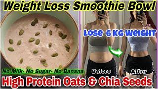 Back in Shape in 7 Days Powerful Oats Smoothie for Weight Loss |Oats Smoothie Recipe for Weight Loss