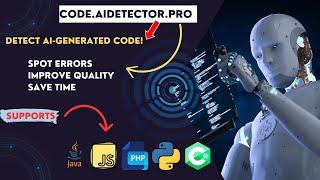 Code.AIDetector.pro | How to Detect AI-Generated Code |Code.AIDetector.pro: AI Code Detection Tool