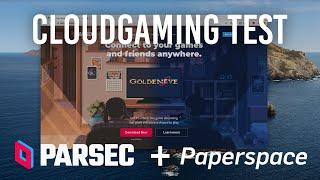 Warum Cloudgaming mit Parsec + Paperspace nicht zu empfehlen ist! [Test]