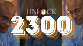 Unlocking Prophecy:  The 2300 Days.