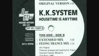 K.K.System - Housetime Is Anytime (Flying Trance Mix) 1997