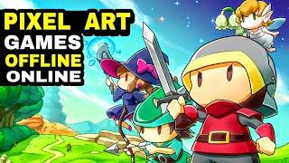 Top 12 Best PIXEL ART Games (Offline Online) Pixel art games RPG , Survival, Adventure