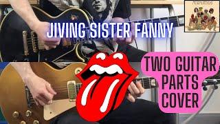 The Rolling Stones - Jiving Sister Fanny (Keith Richards + Mick Taylor Guitar Cover)