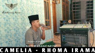 Lagu Viral Camelia • Rhoma || Cover