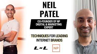 Neil Patel, Co-Founder of NP Digital, mastering SEO, doing digital marketing right, & innovation!