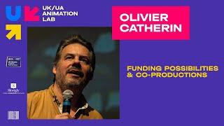 Animation Funding Possibilities & Animated Film Co Productions with Olivier Catherin