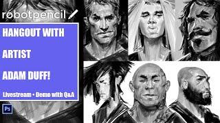 Robotpencil Stream 29 - Hangout with Artist Adam Duff!