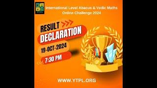 International Level Abacus & Vedic Maths Online Challenge 2024 Result by YTPL