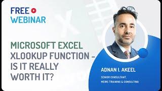 Free Webinar | Microsoft Excel Xlookup function - Is it really worth it?