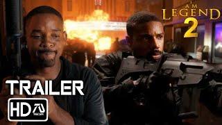I Am Legend 2 Trailer 2 (2024) Will Smith, Michael B Jordan, Alice Braga | Warner Bros