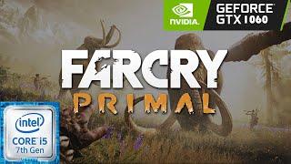 Far Cry: Primal | i5-7500 | GTX 1060 6GB | 1080p HIGH to ULTRA Settings | PC Gameplay Benchmark
