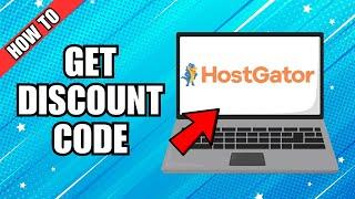 How To Get Hostgator Discount Code