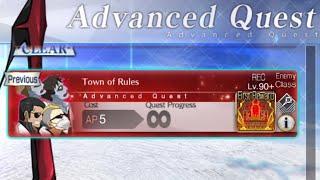 Town of rules [Advanced Quest] Fate/Grand Order