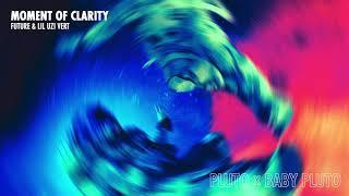Future & Lil Uzi Vert - Moment of Clarity [Official Audio]